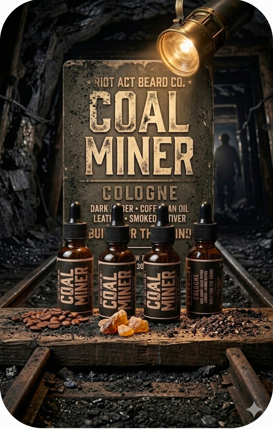 Dig Deep The sent of The Grind.Coal Miner